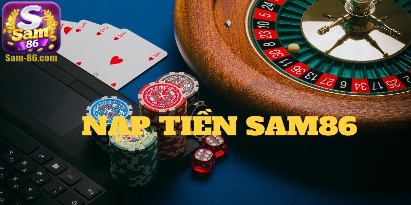 Thời gian xử lý các phương thức nạp tiền Sam86